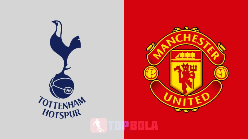 Prediksi Tottenham vs Manchester United - Top Bola Gacor