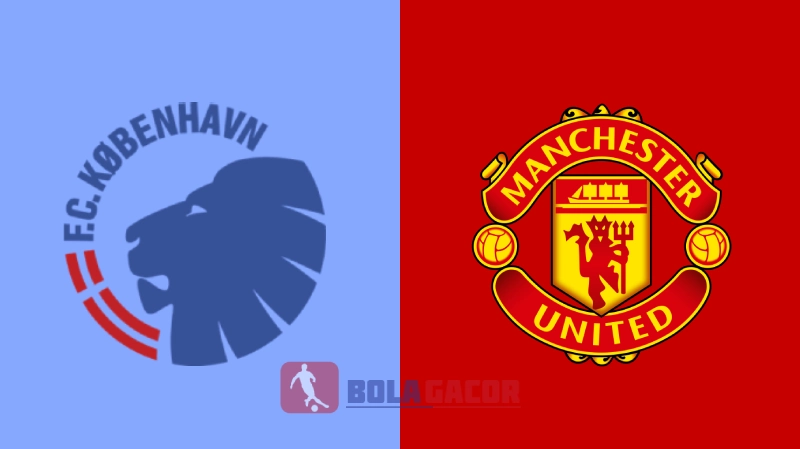 Prediksi Bola Gacor Copenhagen vs Manchester United