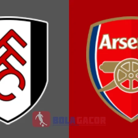 PREDIKSI BOLA GACOR FULHAM VS ARSENAL