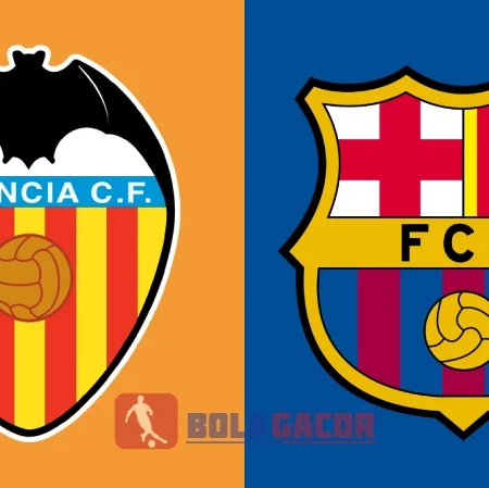 PREDIKSI BOLA GACOR VALENCIA VS BARCELONA