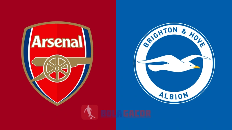 PREDIKSI BOLA GACOR ARSENAL VS BRIGHTON