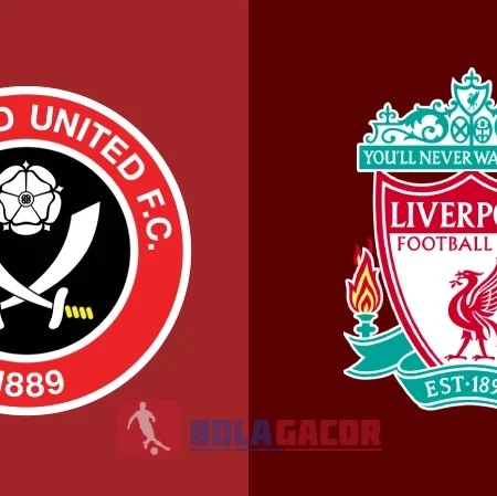 PREDIKSI BOLA GACOR SHEFFIELD VS LIVERPOOL