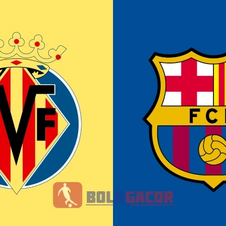 PREDIKSI BOLA GACOR VILLAREAL VS BARCELONA