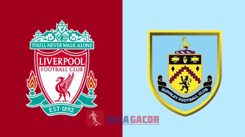 PREDIKSI BOLA GACOR LIVERPOOL VS BURNLEY