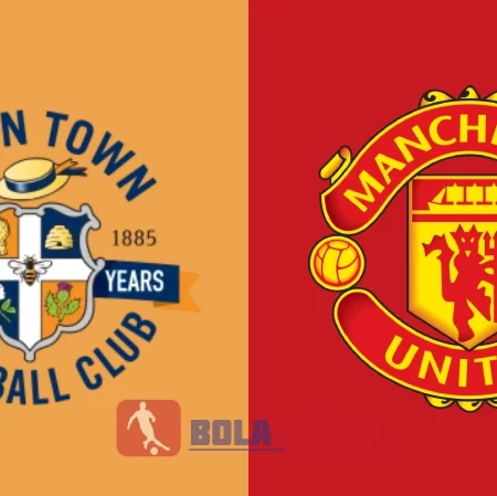 PREDIKSI BOLA GACOR LUTON VS MANCHESTER UNITED