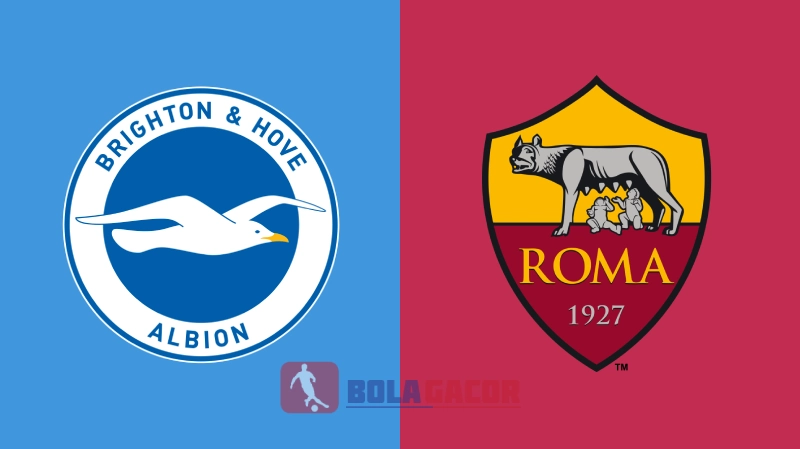 PREDIKSI BOLA GACOR BRIGHTON VS AS ROMA