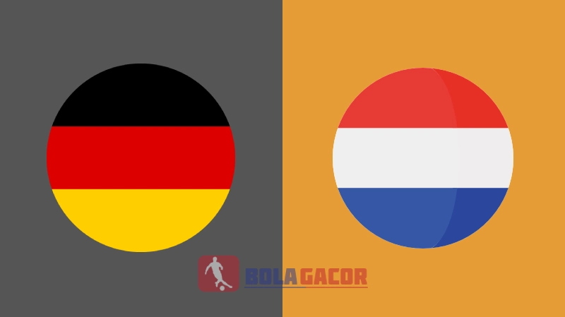 PREDIKSI BOLA GACOR JERMAN VS BELANDA