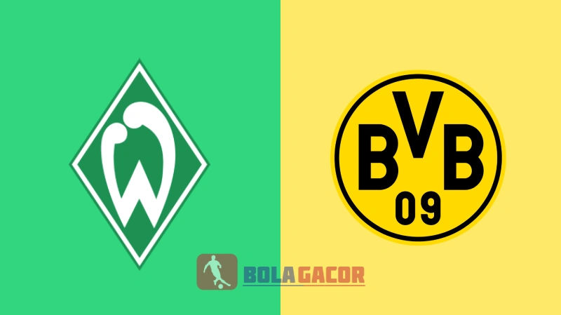 PREDIKSI BOLA GACOR BREMEN VS DORTMUND