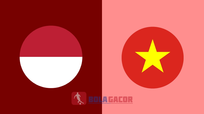 PREDIKSI BOLA GACOR INDONESIA VS VIETNAM