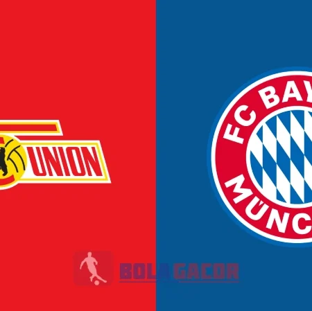 PREDIKSI BOLA GACOR UNION BERLIN VS BAYERN MUNICH