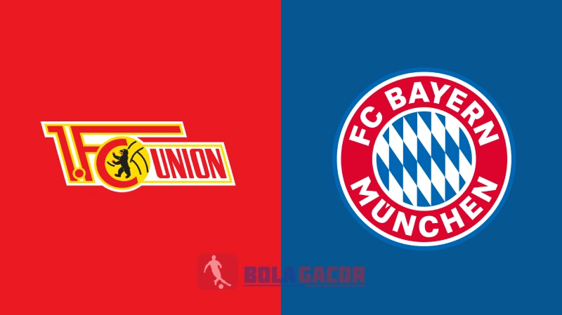 UNION BERLIN VS BAYERN MUNICH