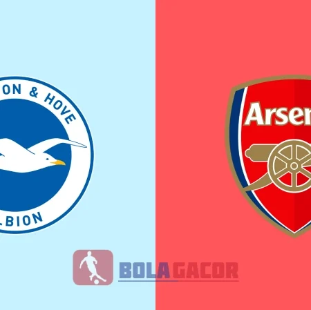 PREDIKSI BOLA GACOR BRIGHTON VS ARSENAL