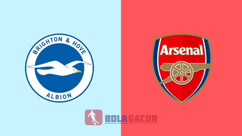 PREDIKSI BOLA GACOR BRIGHTON VS ARSENAL