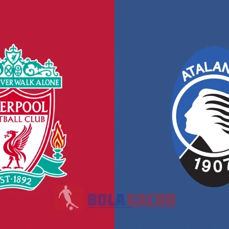 PREDIKSI BOLA GACOR LIVERPOOL VS ATALANTA