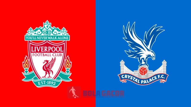 PREDIKSI BOLA GACOR LIVERPOOL VS CRYSTAL PALACE