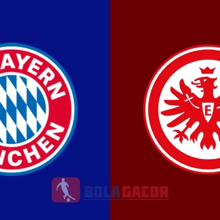 PREDIKSI BOLA GACOR BAYERN MUNICH VS FRANKFURT