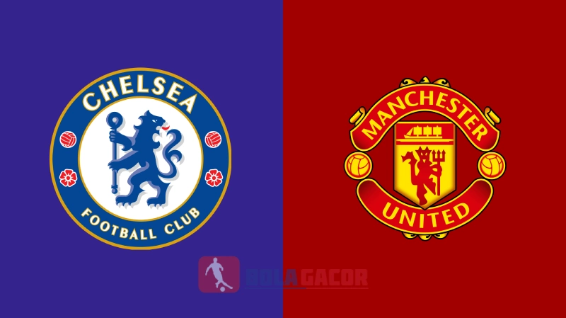 CHELSEA vs MANCHESTER UNITED