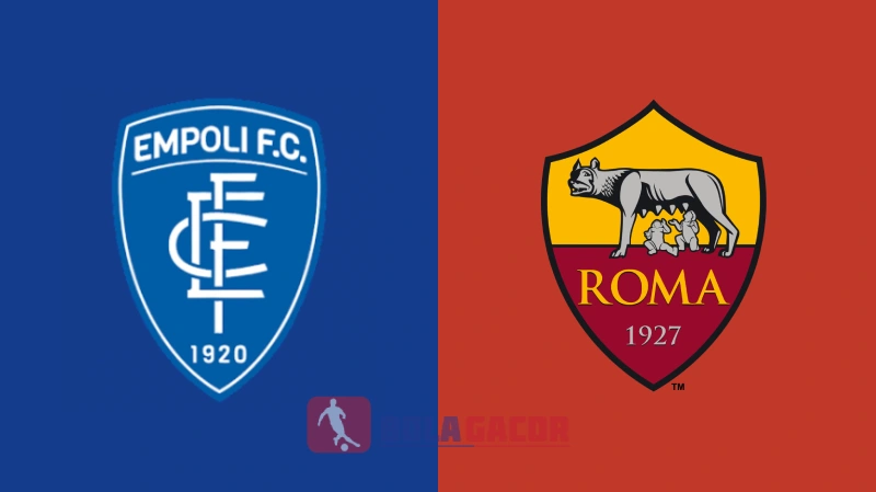 PREDIKSI BOLA GACOR EMPOLI VS AS ROMA