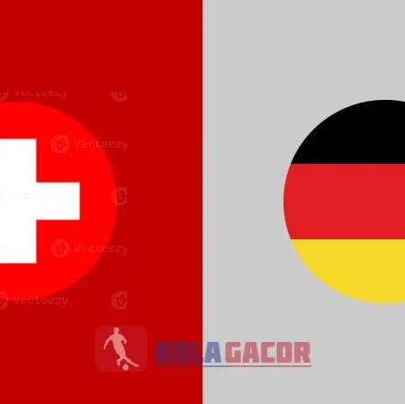 PREDIKSI BOLA GACOR SWISS VS JERMAN