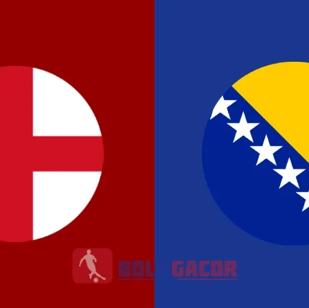 PREDIKSI BOLA GACOR INGGRIS VS BOSNIA