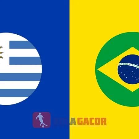 PREDIKSI BOLA GACOR URUGUAY VS BRASIL