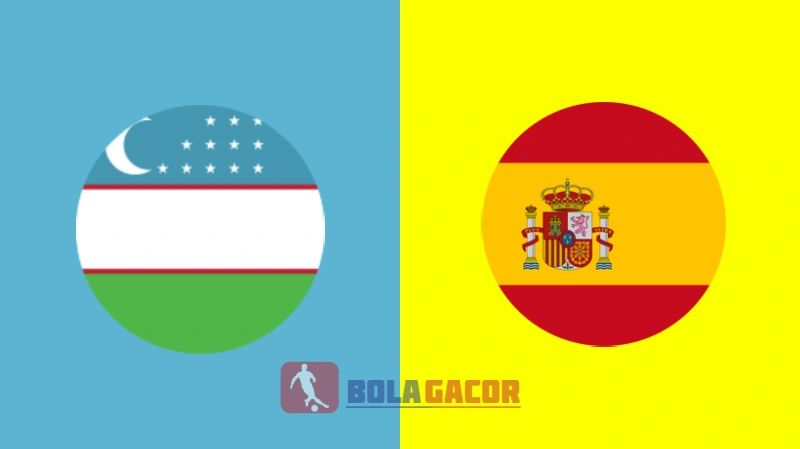 PREDIKSI BOLA GACOR UZBEKISTAN VS SPANYOL