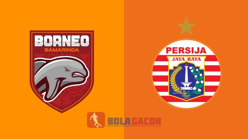 PREDIKSI BOLA GACOR BORNEO FC VS PERSIJA JAKARTA