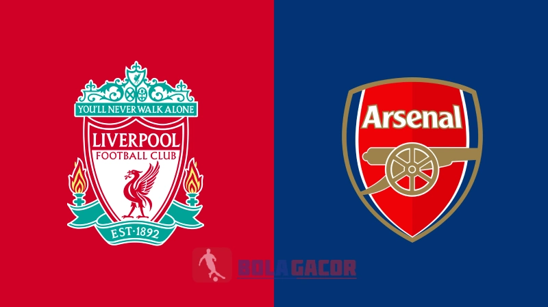 PREDIKSI BOLA GACOR LIVERPOOL VS ARSENAL