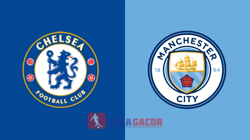 Chelsea vs Manchester City