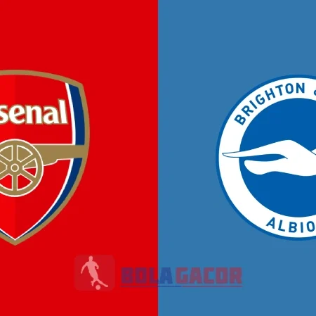 PREDIKSI BOLA GACOR ARSENAL VS BRIGHTON