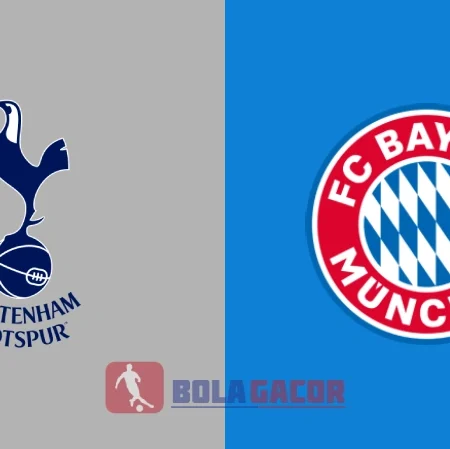 PREDIKSI BOLA GACOR TOTTENHAM VS BAYERN MUNICH