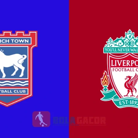 PREDIKSI BOLA GACOR IPSWICH VS LIVERPOOL