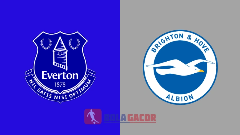 PREDIKSI BOLA GACOR EVERTON VS BRIGHTON