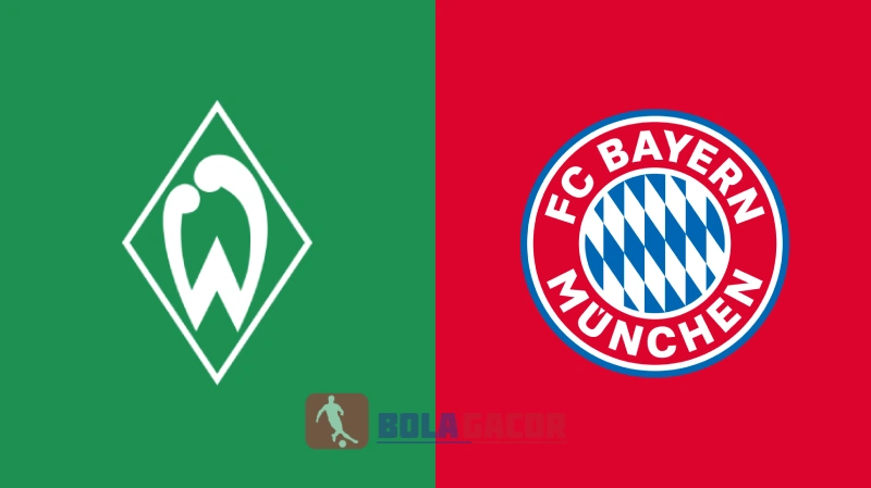 WERDER VS BAYERN MUNICH