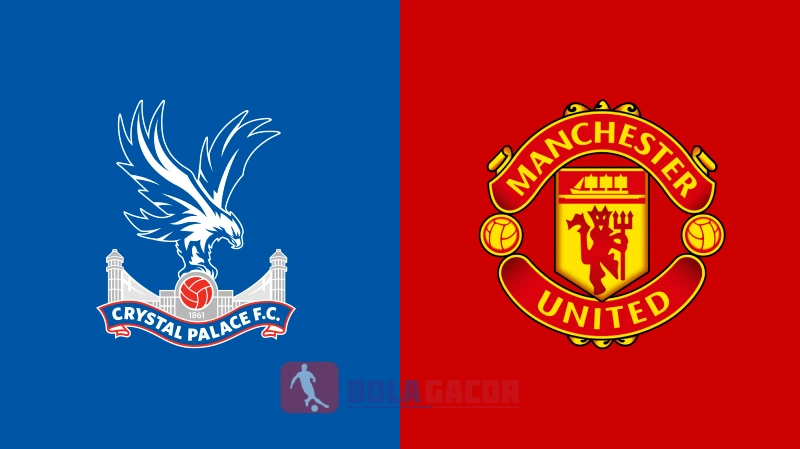 CRYSTAL PALACE VS MANCHESTER UNITED