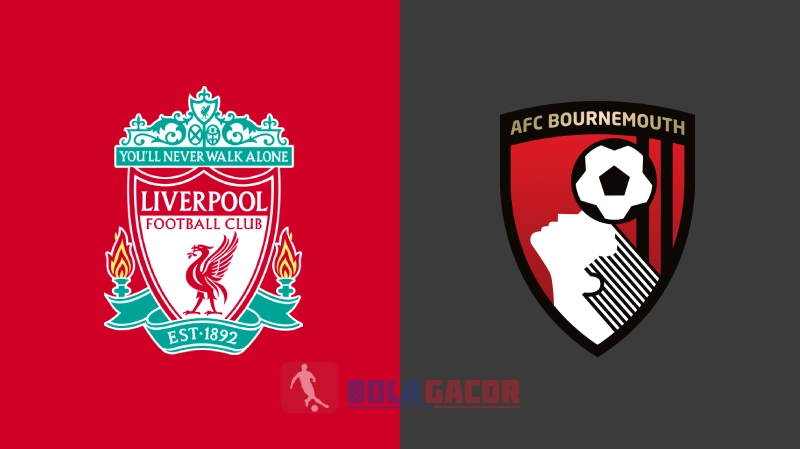 LIVERPOOL VS BOURNEMOUTH