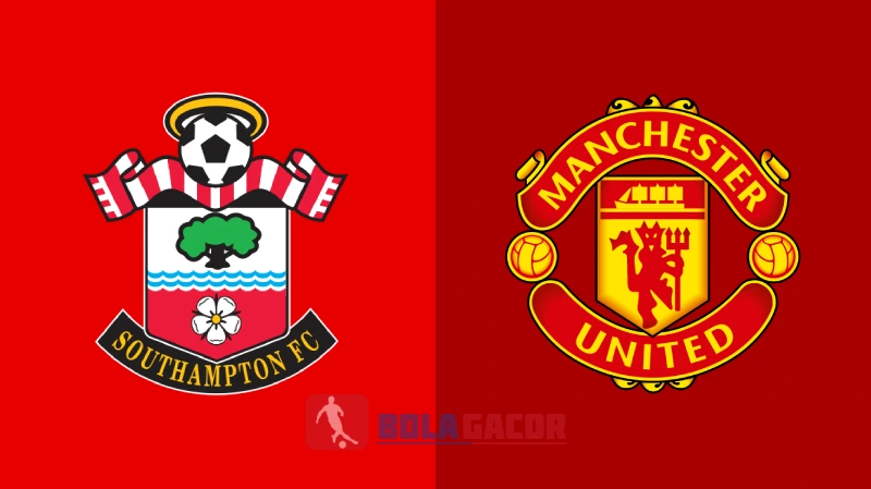 PREDIKSI BOLA GACOR SOUTHAMPTON VS MANCHESTER UNITED