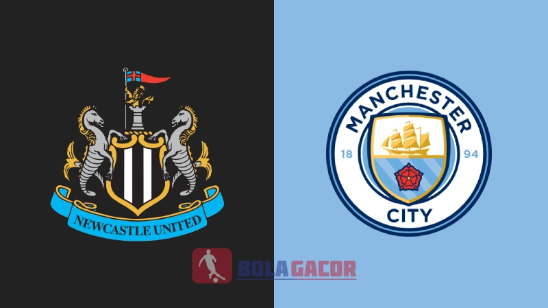 PREDIKSI BOLA GACOR NEWCASTLE VS MANCHESTER CITY