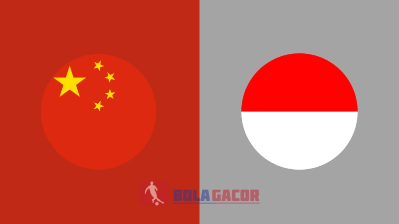 CHINA VS INDONESIA