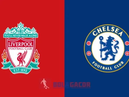 PREDIKSI BOLA GACOR LIVERPOOL VS CHELSEA