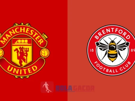 PREDIKSI BOLA GACOR MANCHESTER UNITED VS BRENTFORD