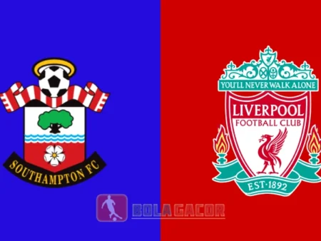 PREDIKSI BOLA GACOR SOUTHAMPTON VS LIVERPOOL