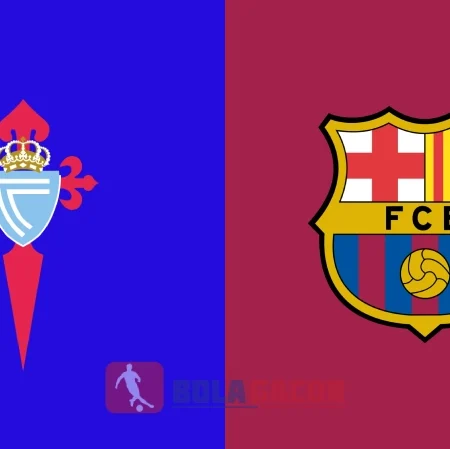 PREDIKSI BOLA GACOR CELTA VIGO VS BARCELONA