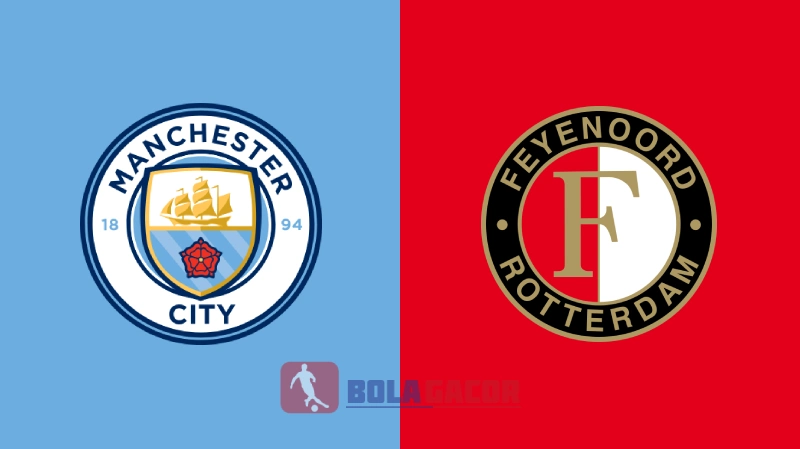 MANCHESTER CITY VS FEYENOORD