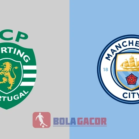 PREDIKSI BOLA GACOR SPORTING LISBON VS MANCHESTER CITY