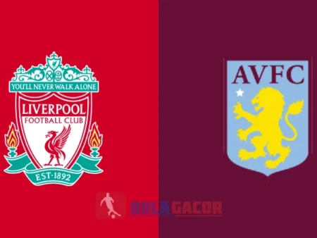 PREDIKSI BOLA GACOR LIVERPOOL VS ASTON VILLA