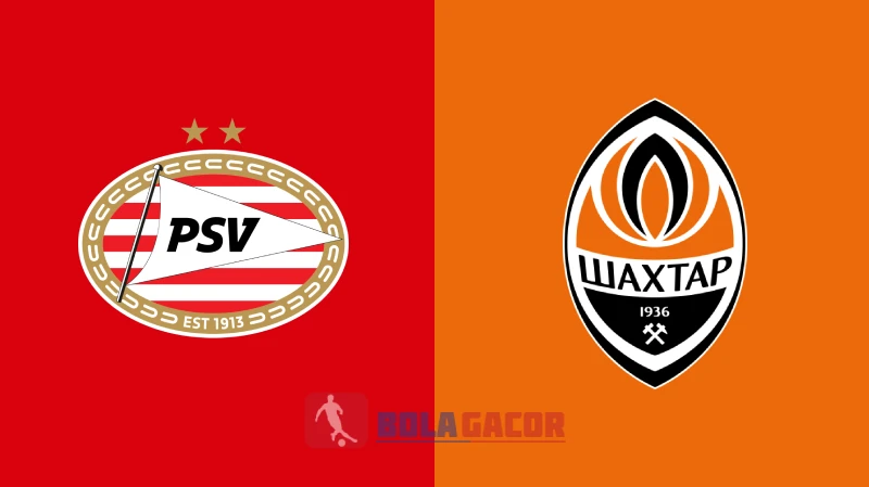 PSV VS SHAKTAR DONETSK