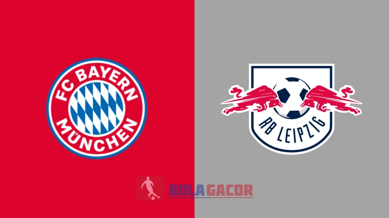 BAYERN MUNICH VS LEIPZIG