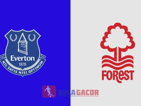 PREDIKSI BOLA GACOR EVERTON VS NOTTINGHAM FOREST