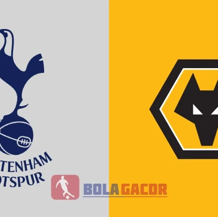 PREDIKSI BOLA GACOR TOTTENHAM VS WOLVERHAMPTON